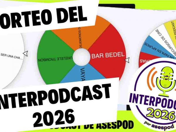 Captura de la emisión del Sorteo del INTERPODCAST 2026